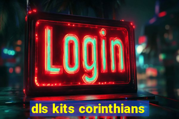 dls kits corinthians